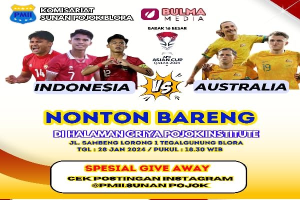 SAKSIKAN! NOBAR TIMNAS DI GRIYA POJOK INSTITUTE BLORA